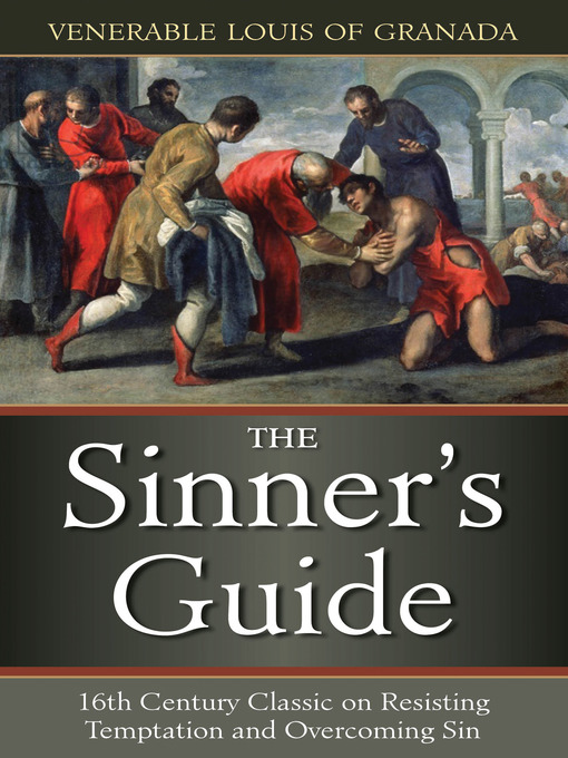 Title details for The Sinner's Guide by Ven. Louis of Grenada - Wait list